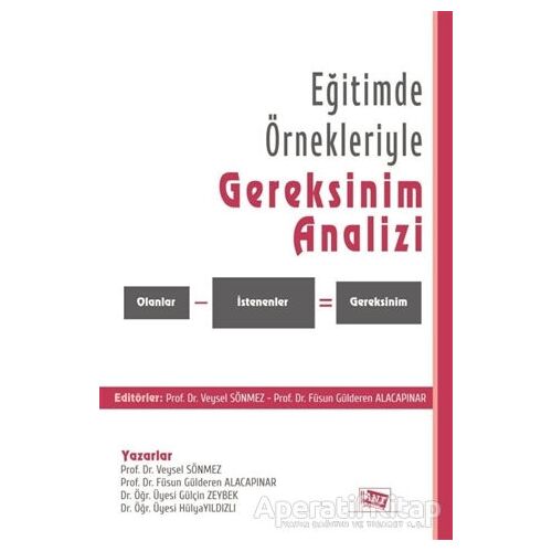 Eğitimde Örnekleriyle Gereksinim Analizi - Veysel Sönmez - Anı Yayıncılık