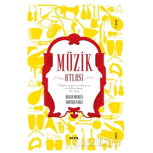 Müzik Atlası - Ulrich Michels - Alfa Yayınları