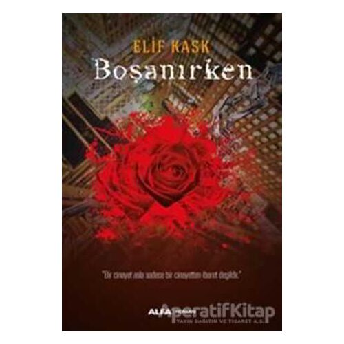 Boşanırken - Elif Kask - Alfa Yayınları