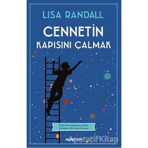 Cennetin Kapısını Çalmak - Lisa Randall - Alfa Yayınları