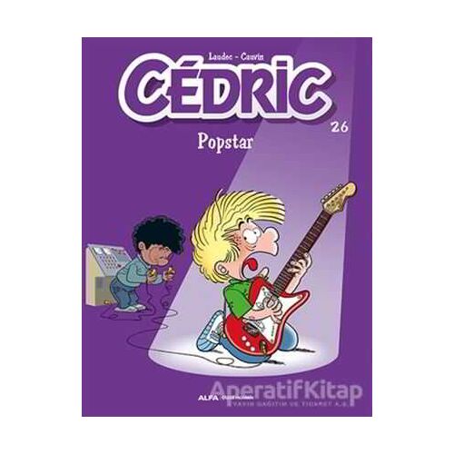 Cedric 26 - Popstar - Cauvin - Alfa Yayınları