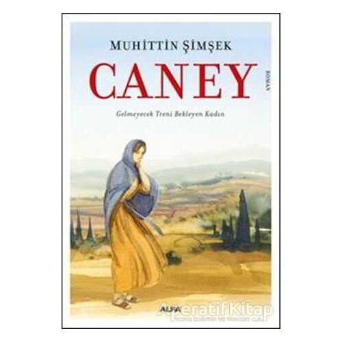 Caney - Muhittin Şimşek - Alfa Yayınları