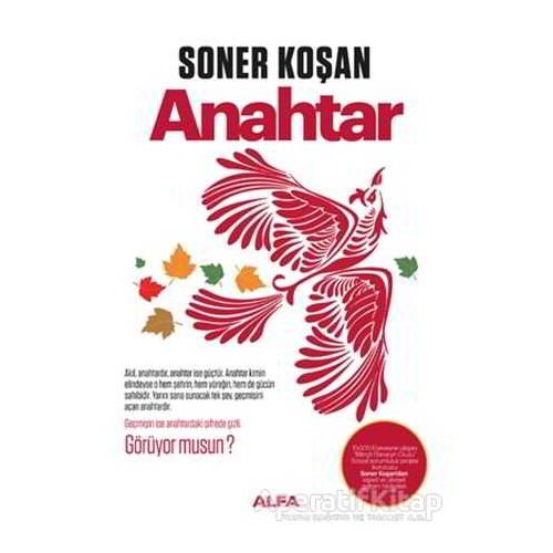 Kırmızı Anahtar - Soner Koşan - Alfa Yayınları