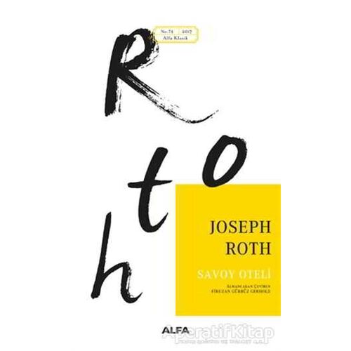 Savoy Oteli - Joseph Roth - Alfa Yayınları