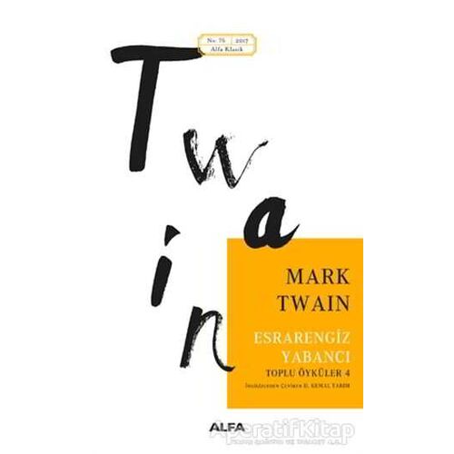 Esrarengiz Yabancı - Mark Twain - Alfa Yayınları