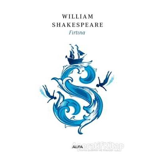 Fırtına - William Shakespeare - Alfa Yayınları