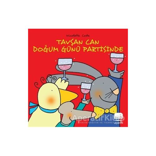 Tavşan Can Doğum Günü Partisinde - Nicoletta Costa - Uçan Fil Yayınları