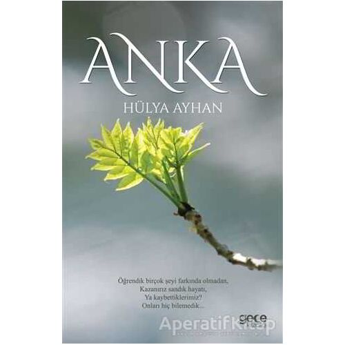 Anka - Hülya Ayhan - Gece Kitaplığı
