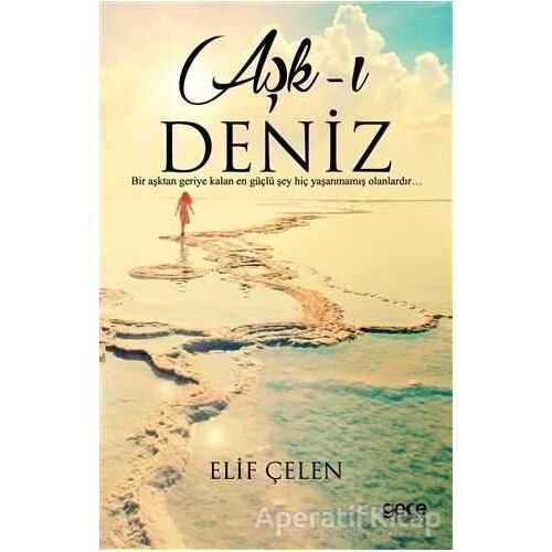 Aşk-ı Deniz - Elif Çelen - Gece Kitaplığı