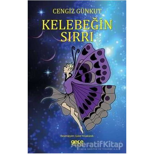 Kelebeğin Sırrı - Cengiz Günkut - Gece Kitaplığı