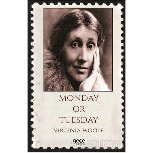 Monday Or Tuesday - Virginia Woolf - Gece Kitaplığı
