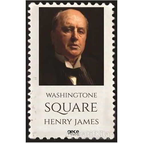 Washingtone Square - Henry James - Gece Kitaplığı