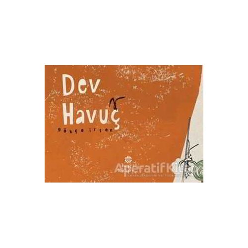 Dev Havuç - Gökçe İrten - Hep Kitap