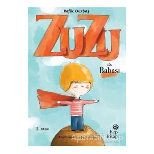 Zuzu İle Babası - Refik Durbaş - Hep Kitap