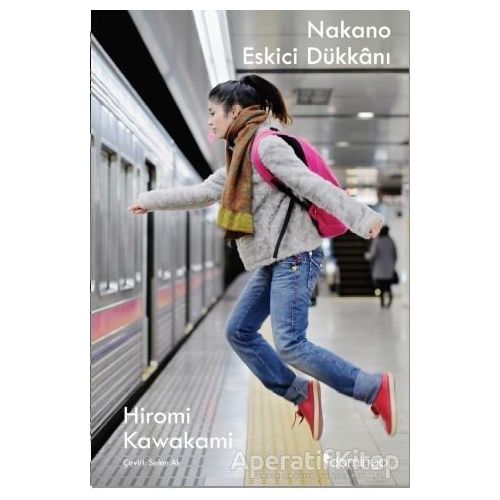 Nakano Eskici Dükkanı - Hiromi Kawakami - Domingo Yayınevi