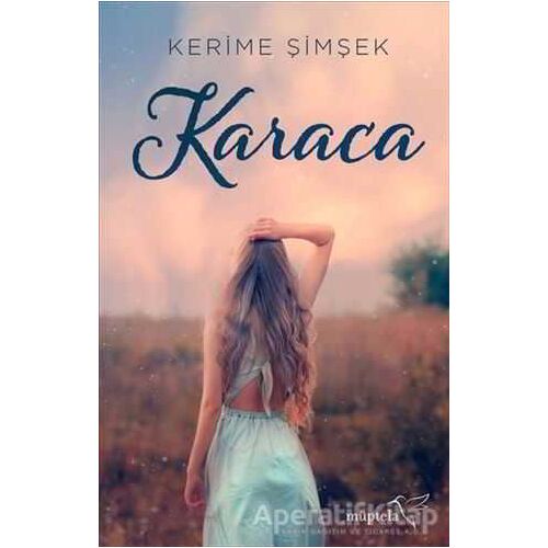 Karaca - Kerime Şimşek - Müptela Yayınları