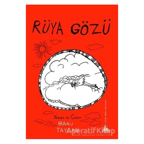 Rüya Gözü - Banu Taylan - Yitik Ülke Yayınları