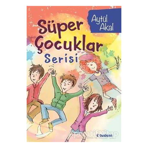 Süper Çocuklar Serisi (4 Kitap Kutulu) - Aytül Akal - Tudem