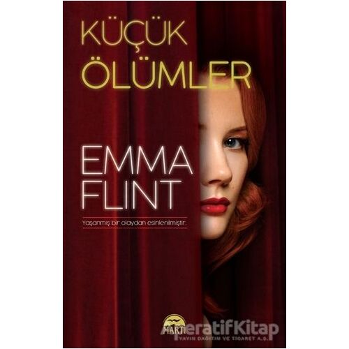 Küçük Ölümler - Emma Flint - Martı Yayınları