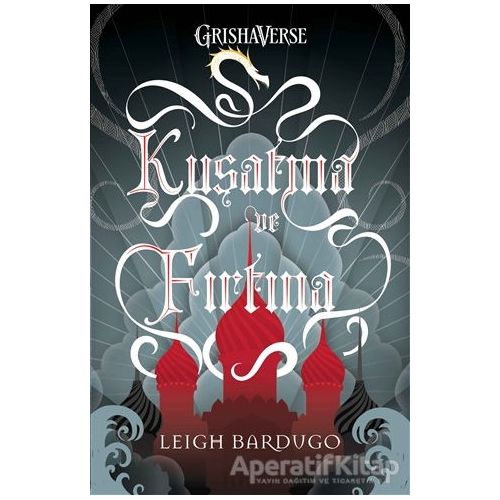 Kuşatma ve Fırtına (Ciltli) - Leigh Bardugo - Martı Yayınları