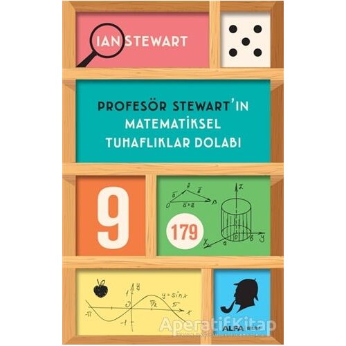 Profesör Stewartın Matematiksel Tuhaflıklar Dolabı - Ian Stewart - Alfa Yayınları