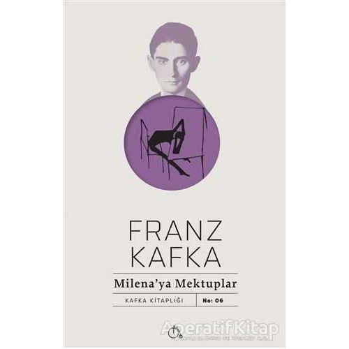 Milenaya Mektuplar - Franz Kafka - Aylak Adam Kültür Sanat Yayıncılık