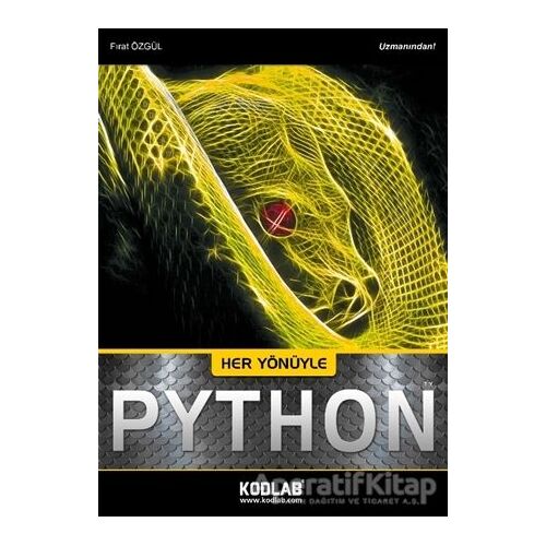 Her Yönüyle Python - Fırat Özgül - Kodlab Yayın Dağıtım