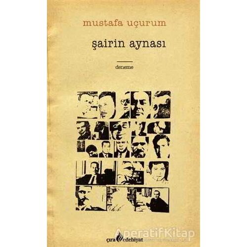 Şairin Aynası - Mustafa Uçurum - Çıra Yayınları