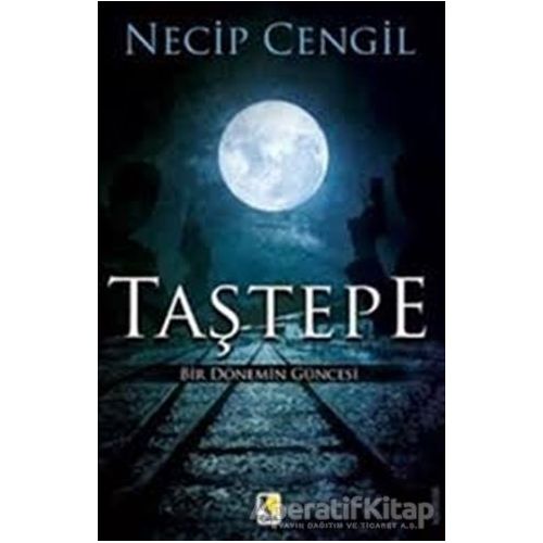 Taştepe - Necip Cengil - Çıra Yayınları