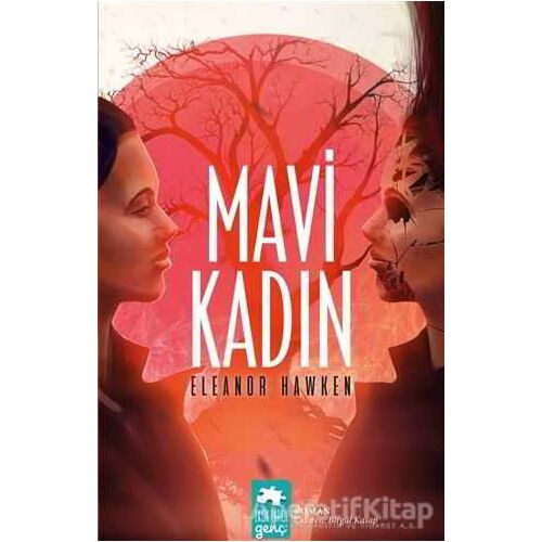 Mavi Kadın - Eleanor Hawken - Eksik Parça Yayınları