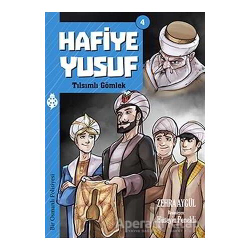 Hafiye Yusuf 4: Tılsımlı Gömlek - Zehra Aygül - Uğurböceği Yayınları