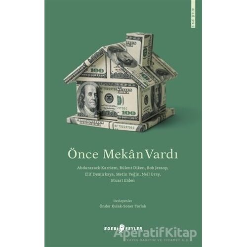 Önce Mekan Vardı - Bob Jessop - Edebi Şeyler