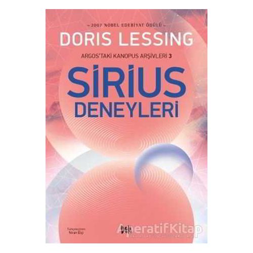 Argostaki Kanopus Arşivleri 3 - Sirius Deneyleri - Doris Lessing - Delidolu