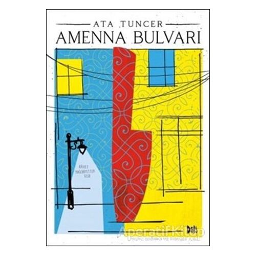 Amenna Bulvarı - Ata Tuncer - Delidolu
