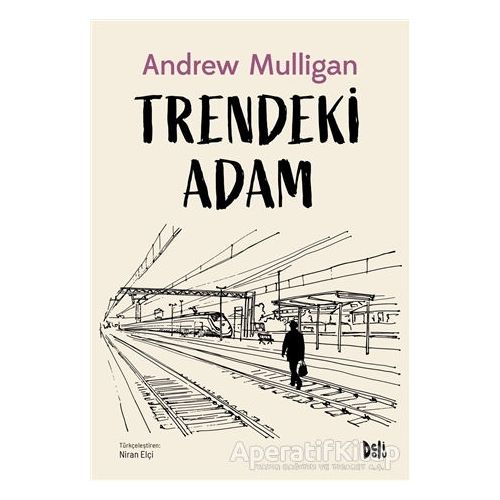 Trendeki Adam - Andy Mulligan - Delidolu