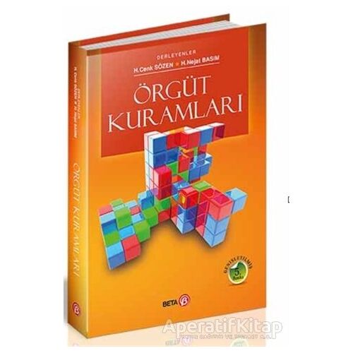 Örgüt Kuramları - H. Cenk Sözen - Beta Yayınevi