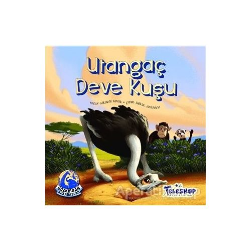 Utangaç Devekuşu - Bozkırdan Arkadaşlar - Nikoleta Novak - Teleskop Popüler Bilim
