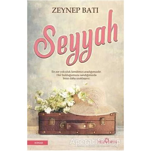 Seyyah - Zeynep Batı - Yediveren Yayınları