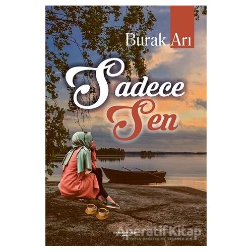 Sadece Sen - Burak Arı - Sokak Kitapları Yayınları