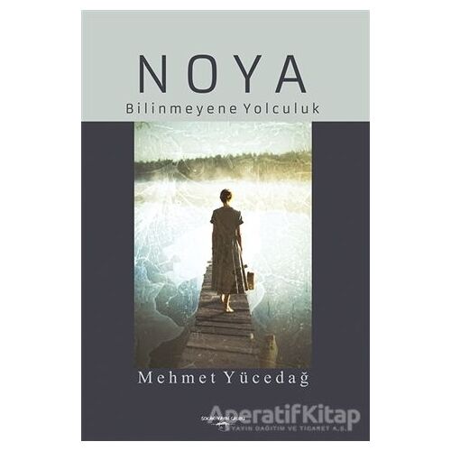 Noya - Mehmet Yücedağ - Sokak Kitapları Yayınları