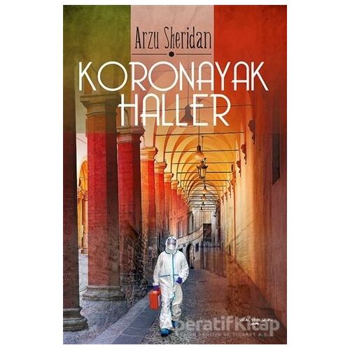 Koronayak Haller - Arzu Sheridan - Sokak Kitapları Yayınları