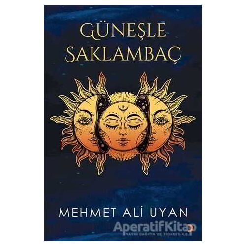 Güneşle Saklambaç - Mehmet Ali Uyan - Cinius Yayınları