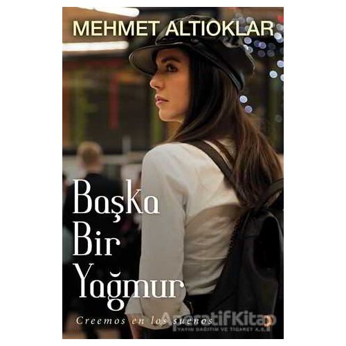 Başka Bir Yağmur - Mehmet Altıoklar - Cinius Yayınları