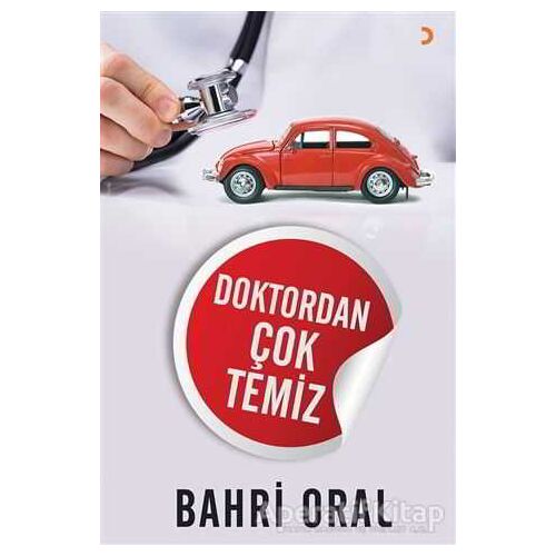 Doktordan Çok Temiz - Bahri Oral - Cinius Yayınları