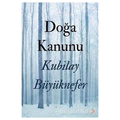 Doğa Kanunu - Kubilay Büyüknefer - Cinius Yayınları