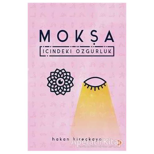 Mokşa - Hakan Kireçkaya - Cinius Yayınları