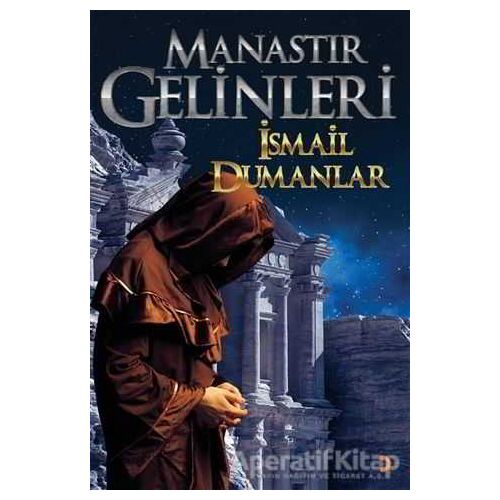 Manastır Gelinleri - İsmail Dumanlar - Cinius Yayınları