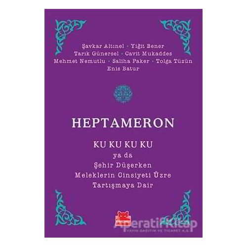 Heptameron - Saliha Paker - Kırmızı Kedi Yayınevi