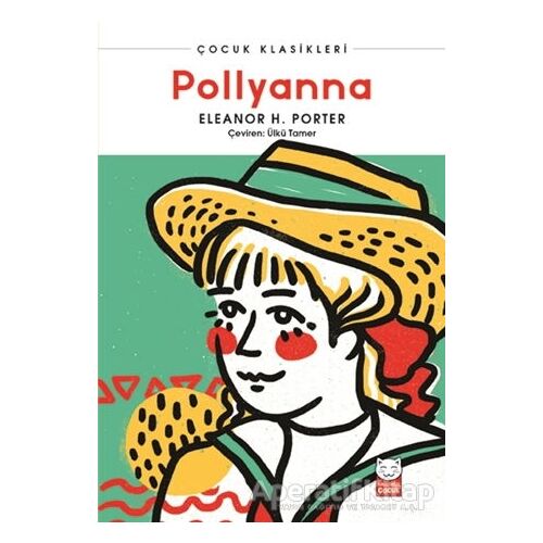Pollyanna - Eleanor H. Porter - Kırmızı Kedi Çocuk
