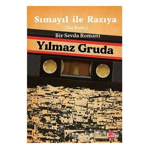 Sımayıl İle Razıya (Taş Baskı) - Yılmaz Gruda - Kırmızı Kedi Yayınevi